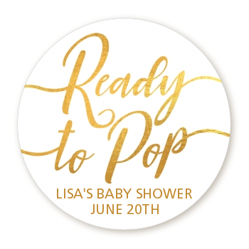 Ready To Pop Metallic - Round Personalized Baby Shower Sticker Labels