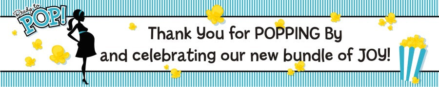 Ready To Pop Teal - Personalized Baby Shower Banners