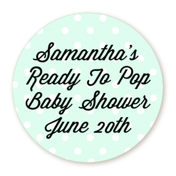Ready To Pop Pastel Polka Dots - Round Personalized Baby Shower Sticker Labels