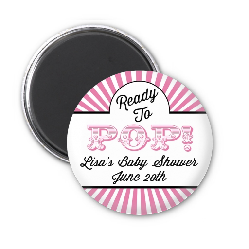 Ready To Pop Pink Stripes - Personalized Baby Shower Magnet Favors